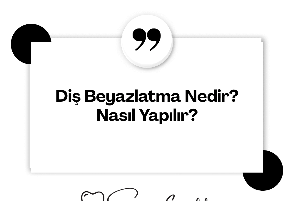 dis-beyazlatma-nasil-yapilir
